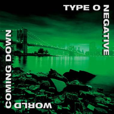 Type O Negative -  World Coming Down